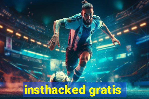 insthacked gratis